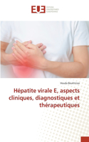Hépatite virale E, aspects cliniques, diagnostiques et thérapeutiques