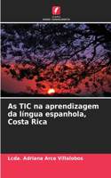 As TIC na aprendizagem da língua espanhola, Costa Rica