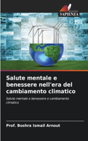 Salute mentale e benessere nell'era del cambiamento climatico