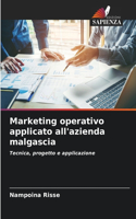Marketing operativo applicato all'azienda malgascia