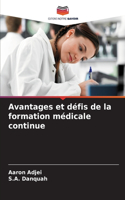 Avantages et défis de la formation médicale continue