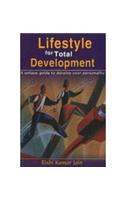Lifestyle for Total Development