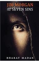 Jim Morgan and the Seven Sins