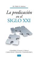 Predicando a Personas del Siglo 21