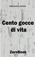 Cento gocce di vita