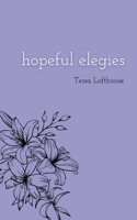 Hopeful Elegies