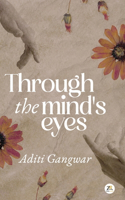 Through the Mindâ€™s Eyes