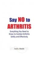 Say No to Arthritis