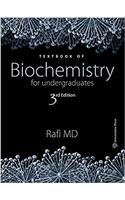 Textbook of Biochemistry for Undergraduates