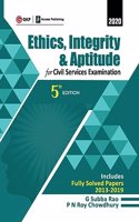 Ethics, Integrity & Aptitude: For Civil Services Examination 2020