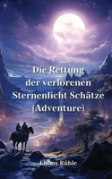 Rettung der verlorenen Sternenlicht Schätze (Adventure)