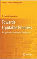 Towards Equitable Progress