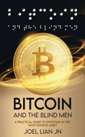 Bitcoin and the Blind Men