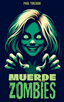 ¡Muerde a los Zombies!