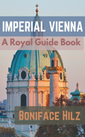 Imperial Vienna