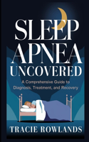 Sleep Apnea Uncovered