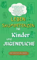 Lebenskompetenzen für Kinder und Jugendliche