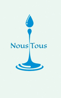 Nous Tous !