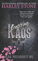 Centering Kaos