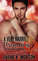 Very Married Princemas: A Point Pleasant Holiday Novel