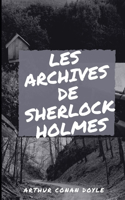 Les Archives de Sherlock Holmes Illustree