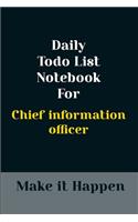 Daily To Do list Journal For Chief information officer