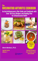 Rheumatoid Arthritis Cookbook