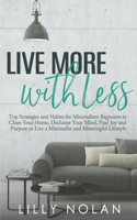 Live More with Less