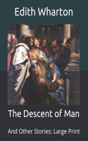 The Descent of Man