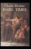 Hard Times Annotated