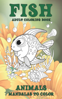 Adult Coloring Book Mandalas to Color Animals - Fish