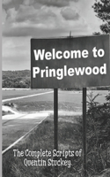 Welcome to Pringlewood