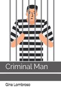 Criminal Man