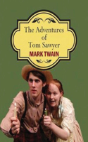 The Adventures of Tom Sawyer (Annotated)