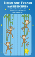 Linien und Formen nachzeichnen für Vorschulkinder im Alter von 3-4 - Aktivitätenbuch vor dem Schreiben Mega-Ausgabe 1 & 2