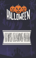 Halloween Scapes Coloring Book: Halloween Coloring Book for Kids