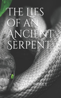 The Lies of an Ancient Serpent