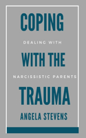 Coping With The Trauma