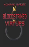Bloodstained Virtues