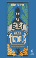 Eli and the Octopus: The CEO Who Tried to Reform One of the World's Most Notorious Corporations