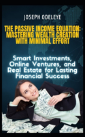 Passive Income Equation