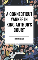 Connecticut Yankee in King Arthur's Court