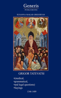GRIGOR TATEVATSI (medical, grammatical, and legal questions), SAYINGS 1346-1409