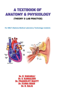 A TEXTBOOK OF ANATOMY & PHYSIOLOGY: THEORY & LAB PRACTICE