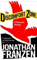 The Discomfort Zone: A Personal History