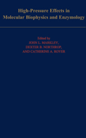 High-Pressure Effects in Molecular Biophysics and Enzymology