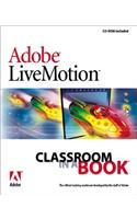 Adobe (R) Livemotion (R) Classroom in a Book [With CDROM]