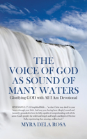 Voice of God as Sound of Many Waters: Glorifying GOD with All I Am Devotional