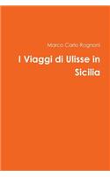 I Viaggi di Ulisse in Sicilia
