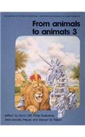 From Animals to Animats 3